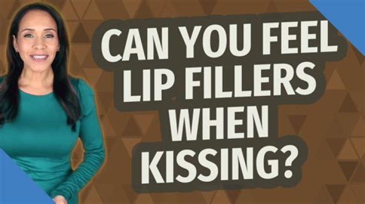 Öpüşürken dudak dolgusunu hissedebiliyor musunuz?