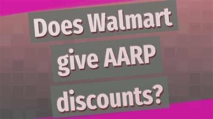 Does Walmart give AARP discounts? – Celebrity.fm – #1 Official Stars, Business & People Network, Wiki, Success story, Biography & Quotes