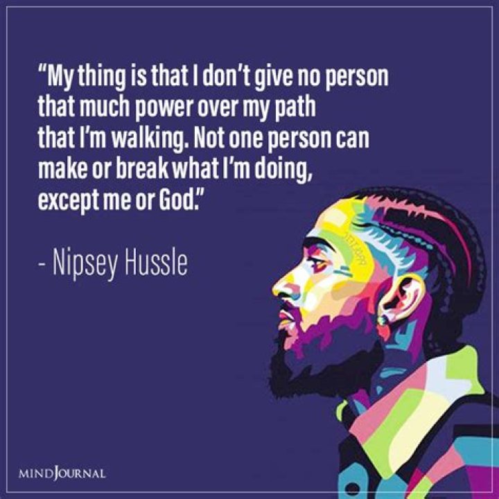 Inspirational Nipsey Hussle Quotes – Celebrity.fm – #1 Official Stars, Business & People Network, Wiki, Success story, Biography & Quotes