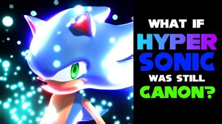 Je Hyper Sonic canon? – Celebrity.fm