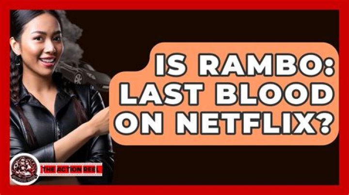 ¿Rambo es la última sangre en Netflix? – Celebrity.fm