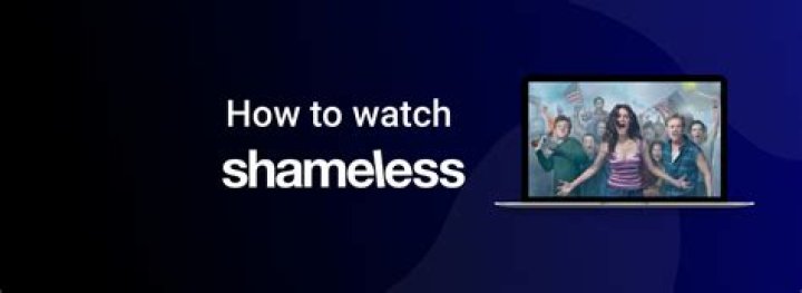What app can i watch Shameless for free? – Celebrity.fm – #1 Official Stars, Business & People Network, Wiki, Success story, Biography & Quotes
