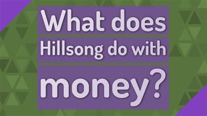 What does Hillsong do with its money? – Celebrity.fm – #1 Official Stars, Business & People Network, Wiki, Success story, Biography & Quotes