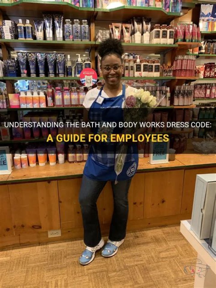 ¿Cuál es el código de vestimenta en Bath and Body Works? – Celebrity.fm