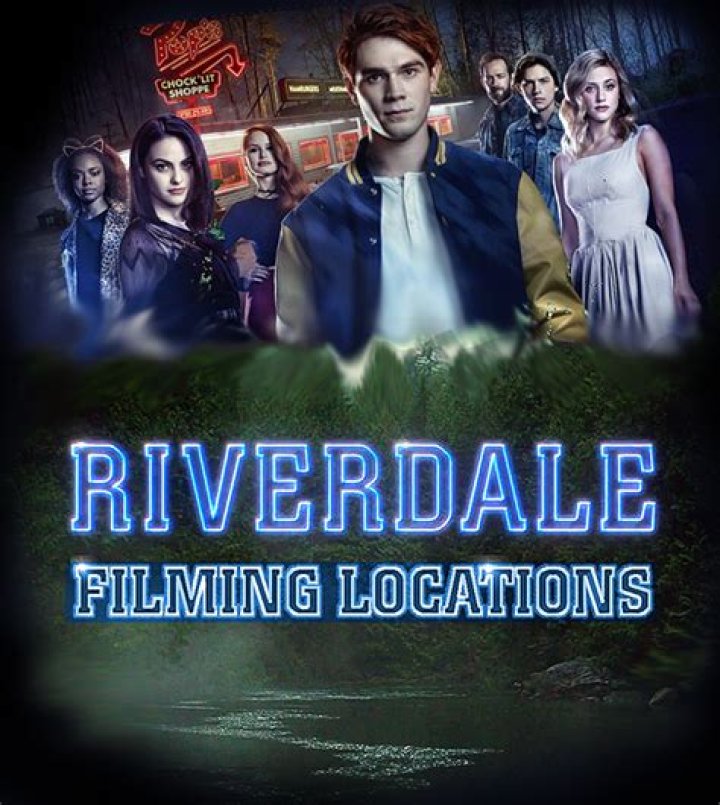 ¿Dónde se filma la serie Riverdale? – Celebrity.fm